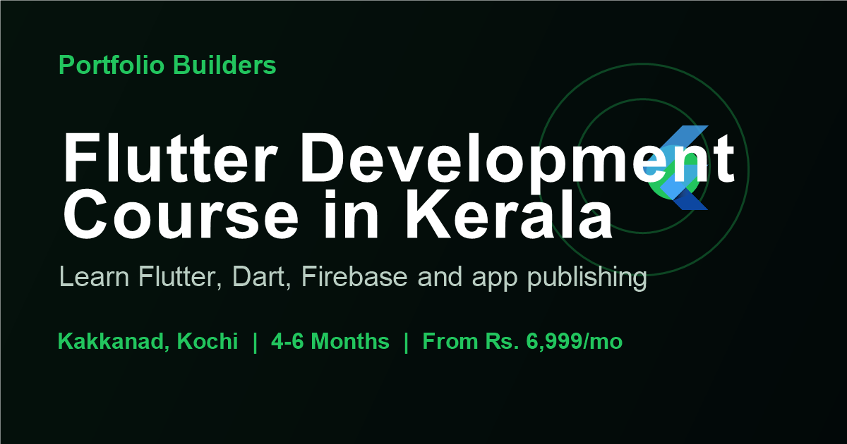 Flutter Development Course in Kerala | Learn Flutter & Dart | Portfolio ...